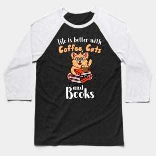 Coffee Cats Books Baseball T-Shirt